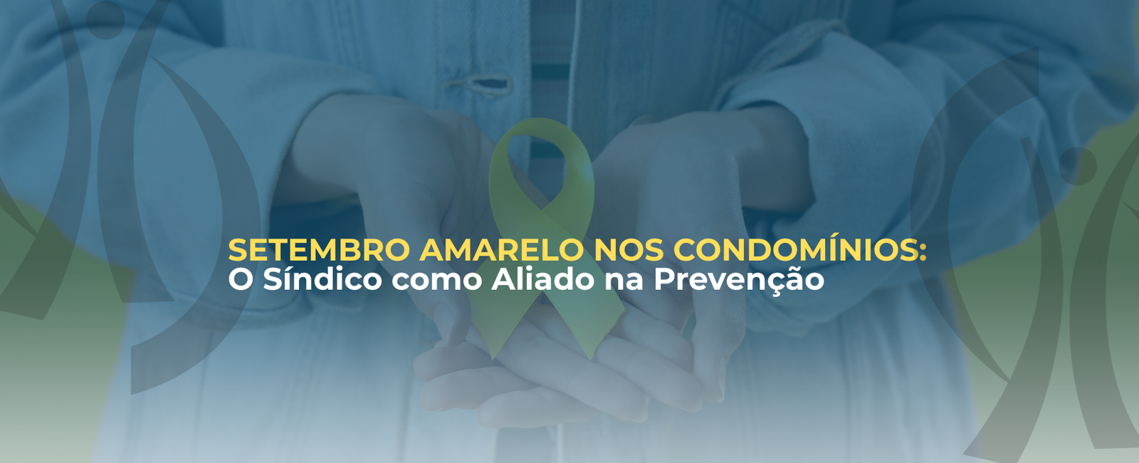 Setembro Amarelo nos Condomínios: O Síndico como Aliado na Prevenção –  Assosíndicos RS